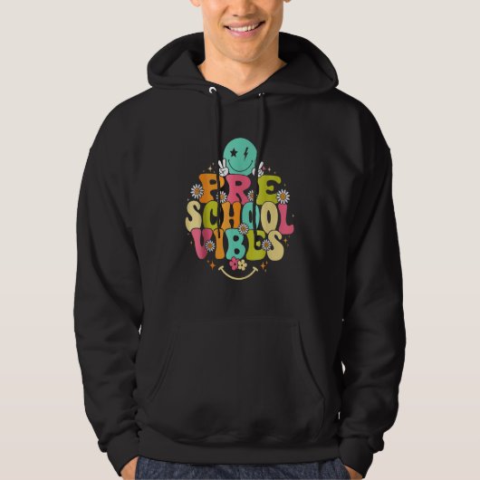 Groovy Preschool Vibes Teacher Nursery School Hoodie (Vorderseite)