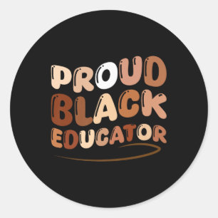 Groovy Proud Black Educator African Pride Black Hi Runder Aufkleber