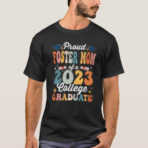 Groovy Proud Foster Mama eines Absolventen der Uni T-Shirt