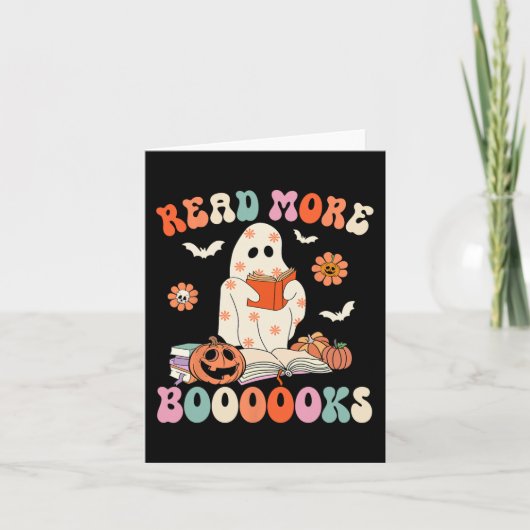 Groovy Read more Bücher Niedlich Ghost Boo Funny H Karte (Vorderseite)