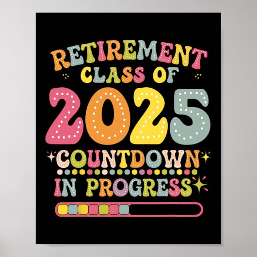 Groovy Retirement Cl Of 2025 Teacher Countdown Loa Poster (Vorne)