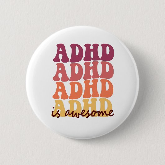 Groovy Retro Adhd ist phantastische Neurodivergent Button (Vorderseite)