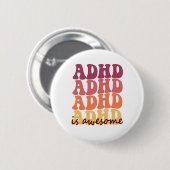 Groovy Retro Adhd ist phantastische Neurodivergent Button (Vorne & Hinten)