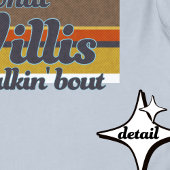 Groovy Retro ästhetische Lines Funny Phrase Willis T-Shirt