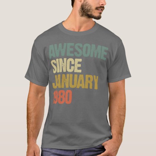 Groovy Retro Awesome Since January 1980 friend T-Shirt (Vorderseite)