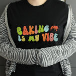 Groovy Retro Backen ist mein lebhaftes T-Shirt, Bä T-Shirt<br><div class="desc">Groovy "Backen ist mein Gesicht" T - Shirt. Es ist ein fantastisches Geschenk für Bäcker.</div>