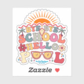 Groovy Retro Design Bye Bye School Hallo Pool Cool Aufkleber (Blatt)
