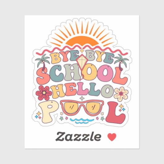 Groovy Retro Design Bye Bye School Hallo Pool Cool Aufkleber (Blatt)