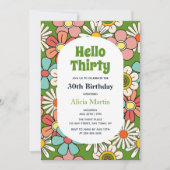 Groovy Retro Hippie Blume Hello Thirty Birthday Einladung (Vorderseite)