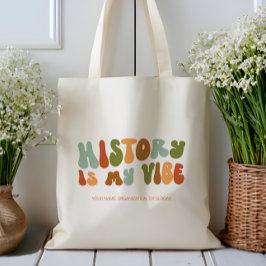 Groovy Retro History ist My Vibe, Historiker Tragetasche