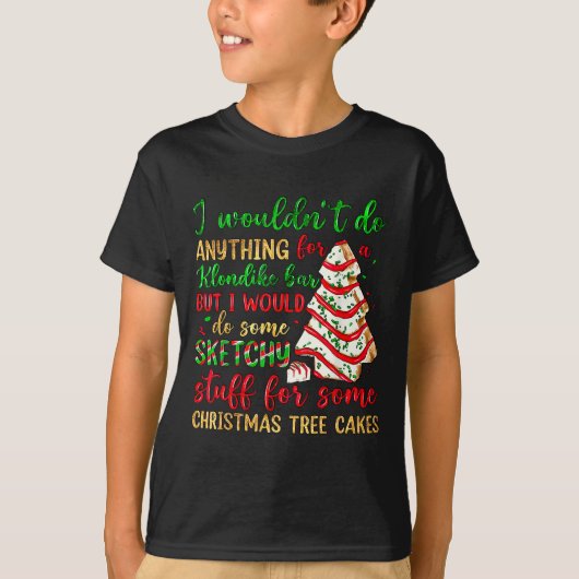 Groovy Retro I'd Do Sketchy Stuff For Christmas Tr T-Shirt (Vorderseite)
