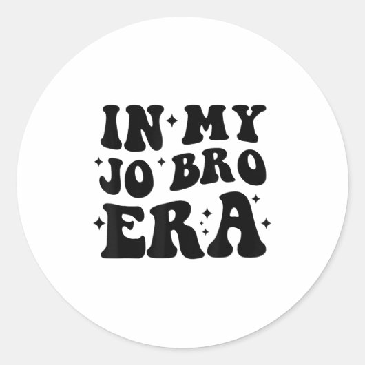 Groovy Retro In My Jo Bro Era Funny Womens Mens Runder Aufkleber (Vorderseite)
