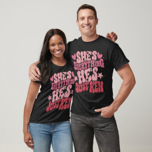 Groovy Retro Sie ist alles, was er ist nur Ken TSh T-Shirt