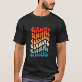 Groovy Retro Singer Retro 70er Hippie Boho T-Shirt (Vorderseite)