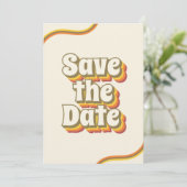 Groovy Retro Typografie & Rainbow Stripes 60er 70e Save The Date (Stehend Vorderseite)