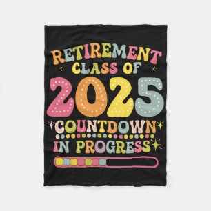 Groovy Ruhestand Cl von 2025 Lehrer Countdown Loa Fleecedecke