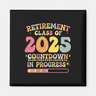 Groovy-Ruhestand Cl von 2025 Lehrer Countdown Loa Magnet