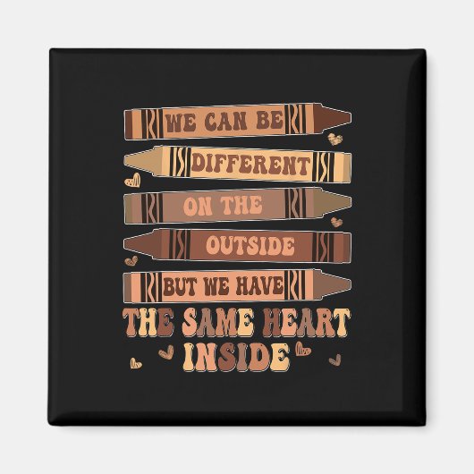 Groovy Same Heart Inside Black History Month Männe Magnet (Vorne)