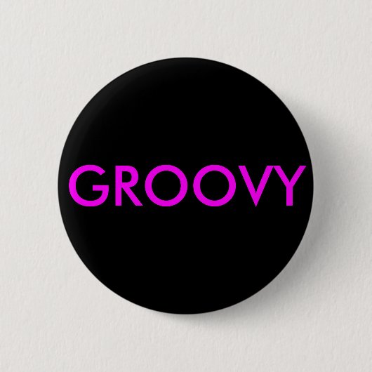 "Groovy..." Schaltflächen und Buttone für Rucksäck Button (Vorderseite)