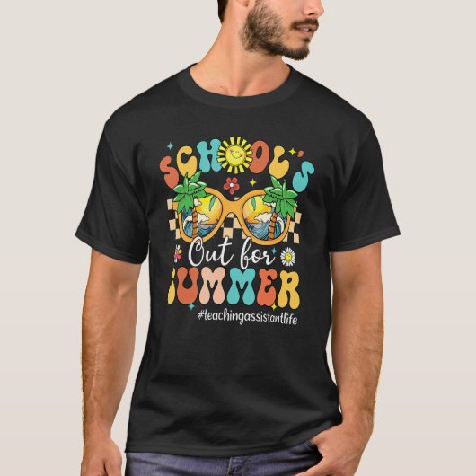 Groovy School's Out For Summer Teaching Assistant  T-Shirt (Vorderseite)