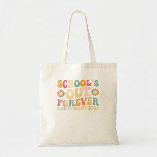 Groovy School's Out Forever Retirement 2025 Tragetasche