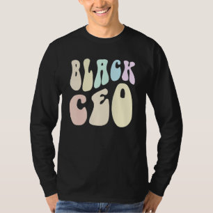 Groovy SCHWARZER CEO CREW Melanated Geschäftsinhab T-Shirt
