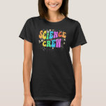 Groovy SCIENCE CREW Technology Team STEM Squad Eng T-Shirt<br><div class="desc">Team für die Technologie von Groovy SCIENCE CREW STEM Squad Engineering</div>