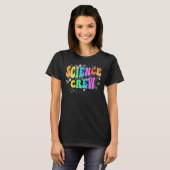 Groovy SCIENCE CREW Technology Team STEM Squad Eng T-Shirt (Vorne ganz)