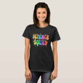 Groovy SCIENCE SQUAD Technology Crew STEM Team Eng T-Shirt (Vorne ganz)