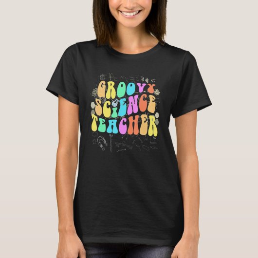 Groovy SCIENCE TEACHER Technology Crew STEM Squad T-Shirt (Vorderseite)