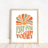 Groovy Script nur für heute Motivierend Poster