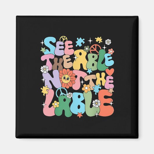 Groovy See The Able Not The Label Autismus-Bewusst Magnet (Vorne)
