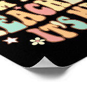 Groovy sein Ich Hi Im Lehrer Ich Spaß Teache Poster (Ecke)