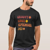 Groovy Seit September 1977 Retro Groovy 45 Jahre O T-Shirt (Vorderseite)
