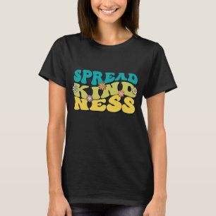 Groovy Shirt   Spread-Kindness-T - Shirt
