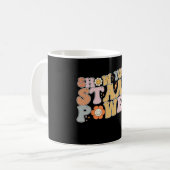 Groovy Show your STAAR Power Test Day Kaffeetasse (Vorderseite Links)