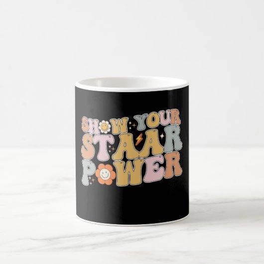 Groovy Show your STAAR Power Test Day Kaffeetasse (Mittel)