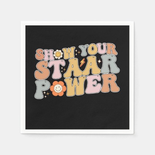 Groovy Show your STAAR Power Test Day Serviette (Vorderseite)