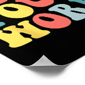 Groovy Show Your Work Fun Math Teacher Appreciatio Poster (Ecke)