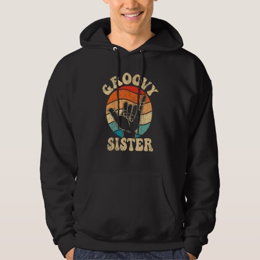 Groovy Sister 70s Aesthetic Nostalgia 1970's Retro Hoodie (Vorderseite)