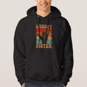 Groovy Sister 70s Aesthetic Nostalgia 1970's Retro Hoodie (Vorderseite)
