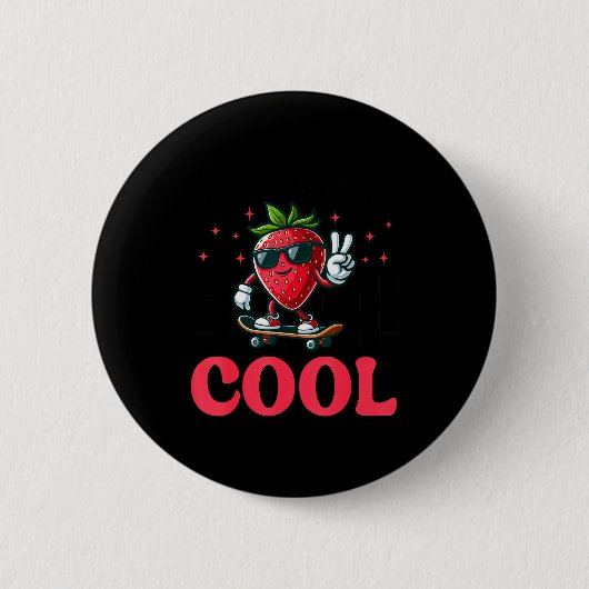 Groovy So Berry Cool Fruit Lover Strawberry Season Button (Vorderseite)