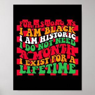 Groovy solange ich schwarz bin, bin ich historisch poster