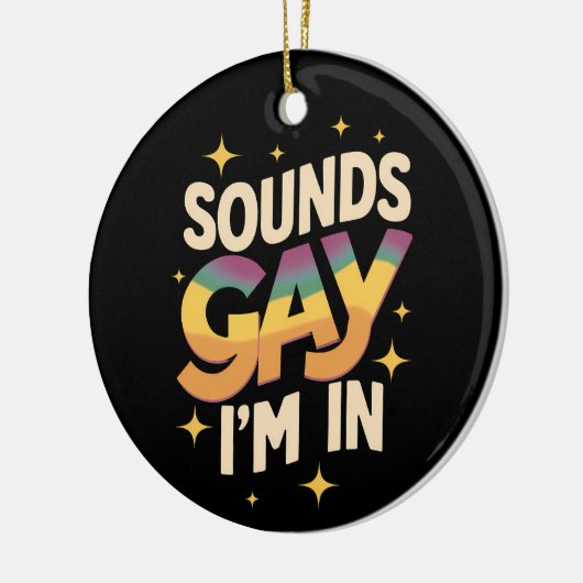 Groovy Sounds Gay I bin in LGBT Rainbow Pride Keramik Ornament (Links)