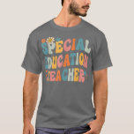 Groovy Sped Ed Bildung Lehrer zurück zu S T-Shirt<br><div class="desc">Groovy Sped Ed Bildung Lehrer zurück zur Schule.</div>