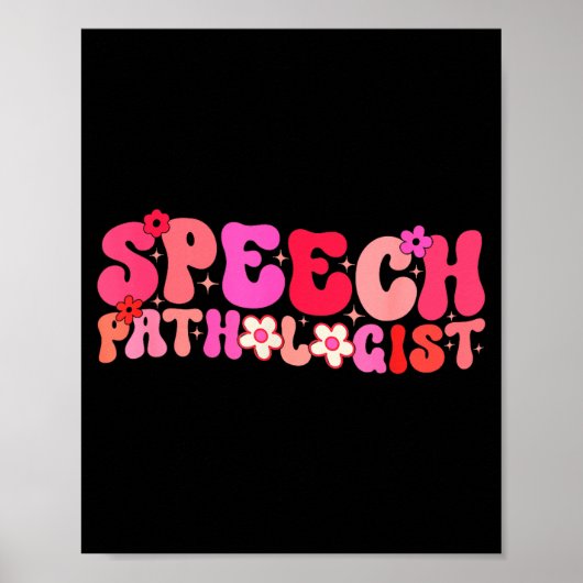 Groovy Speech Pathologist Speech Language Therapy  Poster (Vorne)