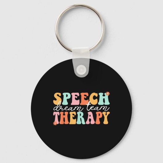 Groovy Speech Therapy Team Therast Speech Language Schlüsselanhänger (Vorderseite)