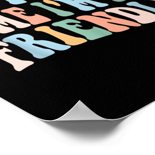 Groovy Sprich mit mir, ich bin nicht freundlich Poster (Ecke)