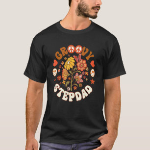 Groovy Stepdad Groovy Birthday Matching Birthday T-Shirt