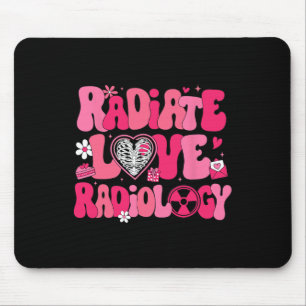 Groovy strahlt Liebe Radiologie Röntgenassistentin Mousepad
